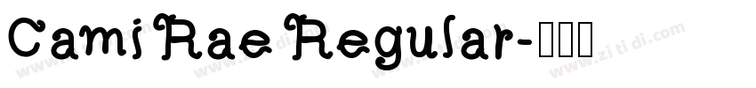 Cami Rae Regular字体转换